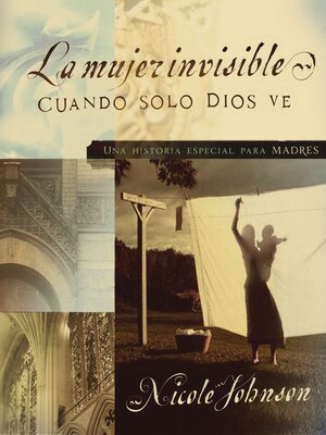 cover image of La mujer invisible